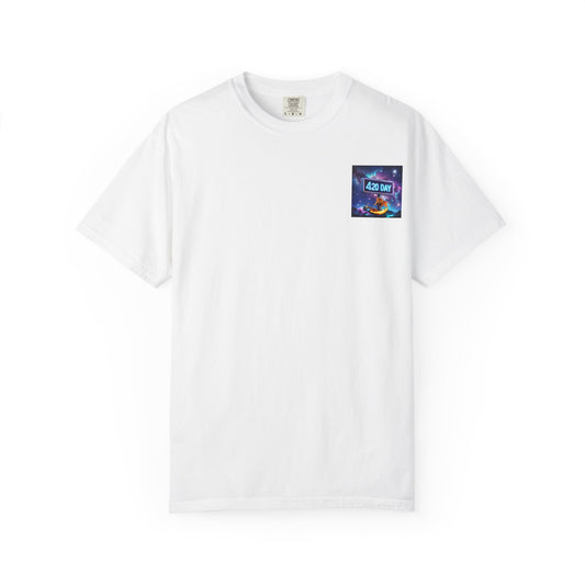 420 Day Sign Unisex Garment-Dyed T-Shirt