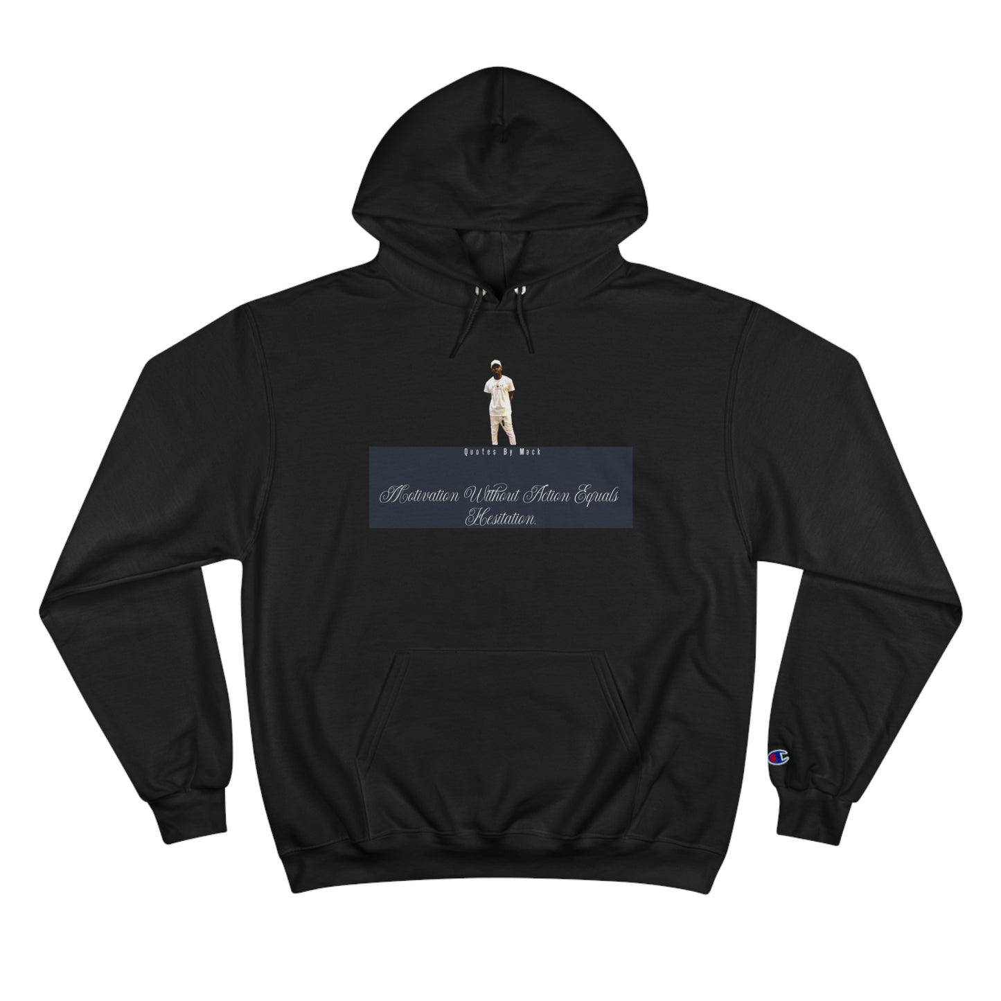 Quotes by Mack IME Champion Hoodie