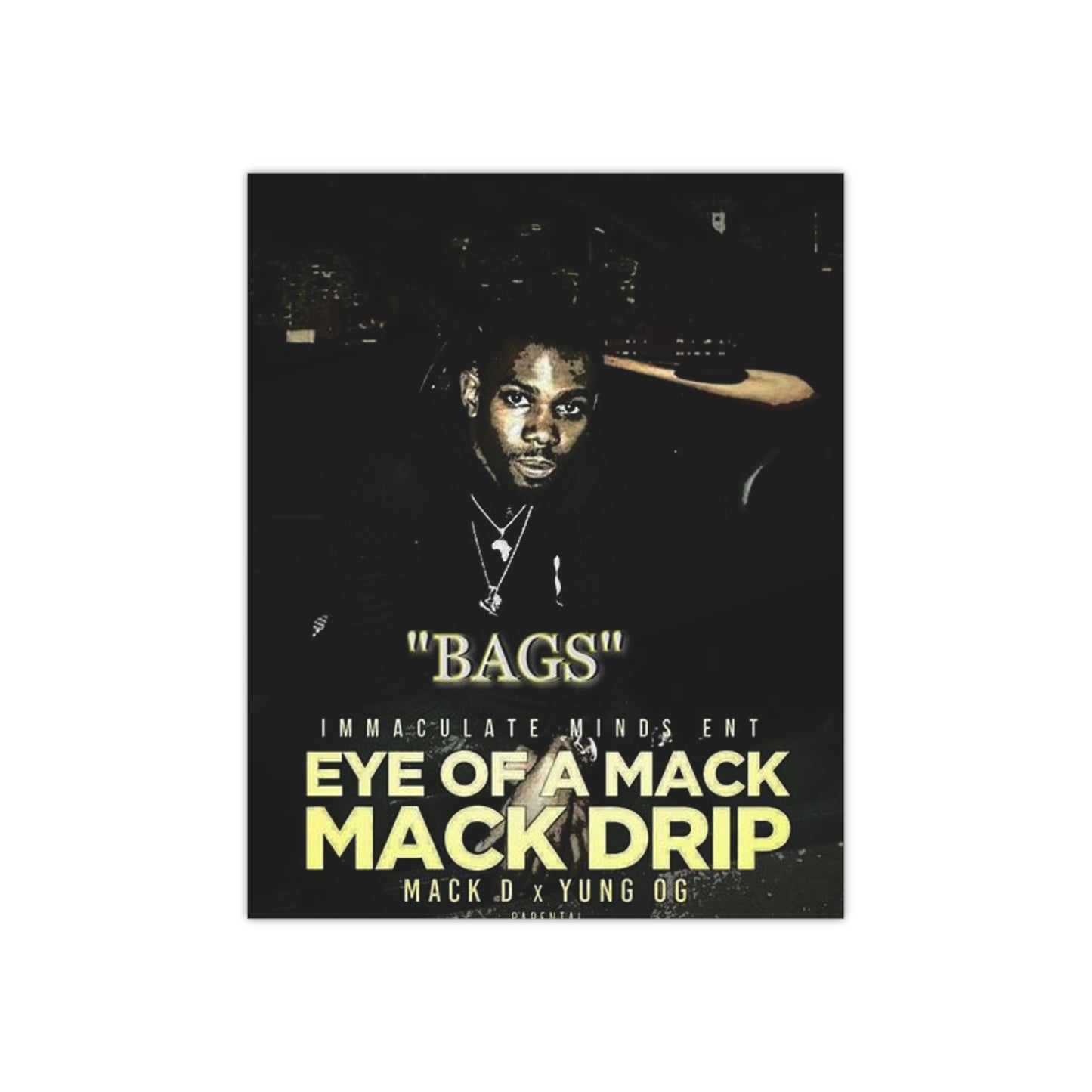 Mack D Bags Satin Posters (300gsm)