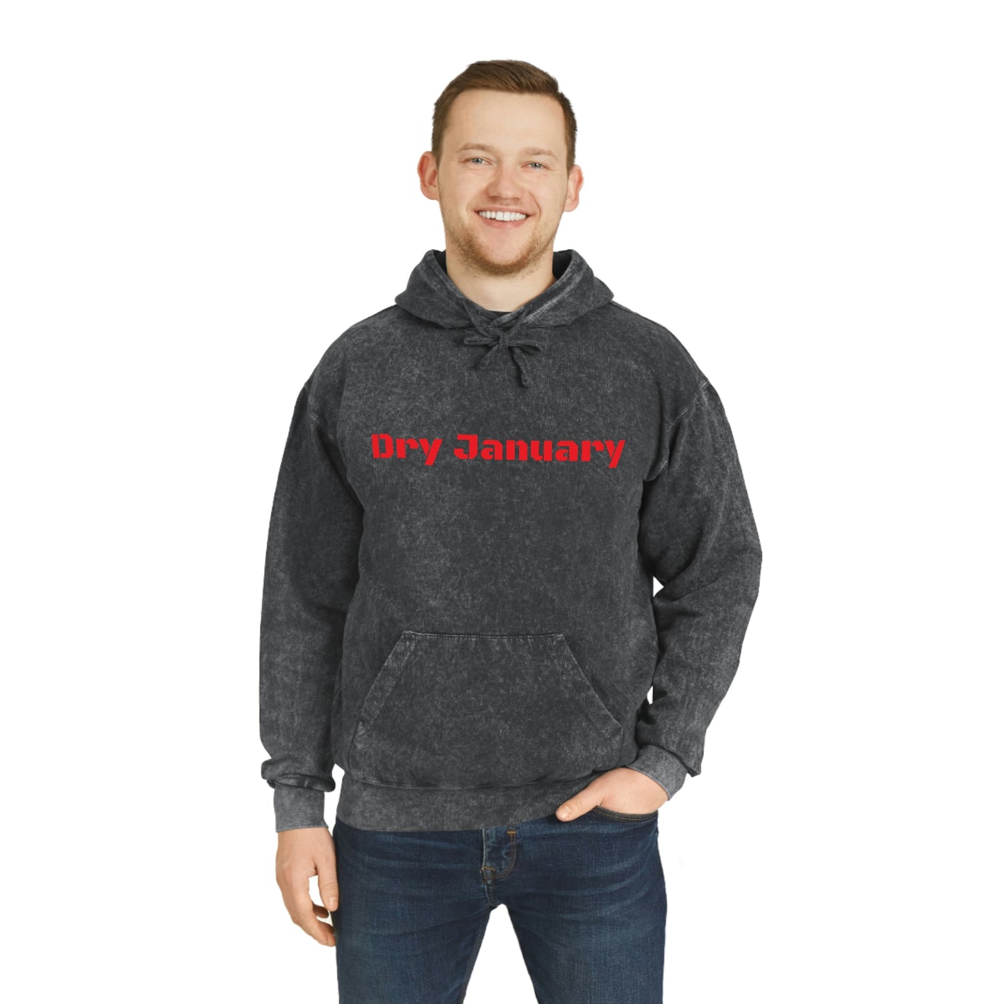 Dry January Unisex Mineral Wash Hoodie