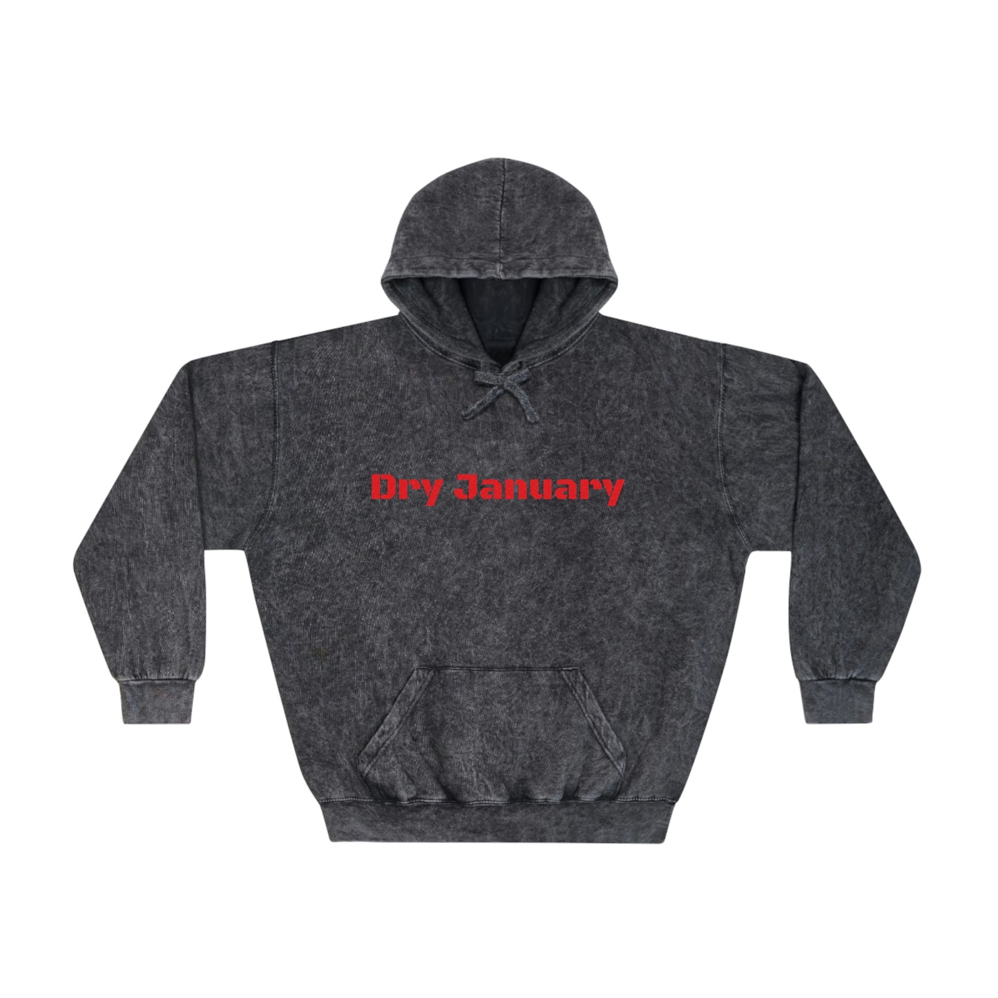 Dry January Unisex Mineral Wash Hoodie